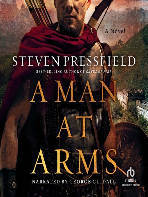 Title details for A Man at Arms by Steven Pressfield - Available